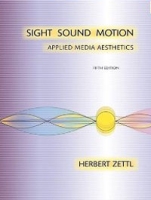 Sight, Sound, Motion: Applied Media Aesthetics артикул 1507d.