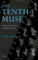 The Tenth Muse: Writing about Cinema in the Modernist Period артикул 1546d.