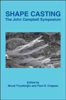 Shape Casting of Metals: The John Campbell Symposium артикул 1577d.