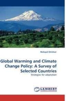 Global Warming and Climate Change Policy: A Survey of Selected Countries: Strategies for adaptation артикул 1585d.