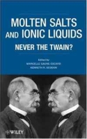 Molten Salts and Ionic Liquids: Never the Twain артикул 1626d.