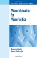 Microfabrication for Microfluidics артикул 1628d.