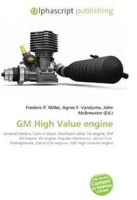 GM High Value engine: General Motors, Cam-in-block, Overhead valve, V6 engine, GM 60-Degree V6 engine, Popular Mechanics, Active Fuel Management, List of GM engines, GM High Feature engine артикул 1766d.