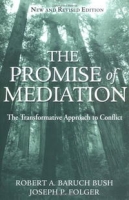 The Promise of Mediation: The Transformative Approach to Conflict артикул 1516d.