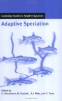 Adaptive Speciation (Cambridge Studies in Adaptive Dynamics) артикул 1689d.
