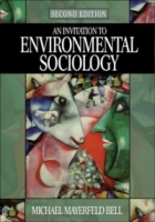 An Invitation to Environmental Sociology (Sociology for a New Century Series) артикул 1714d.