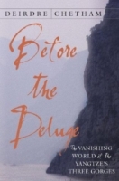 Before the Deluge : The Vanishing World of the Yangtze's Three Gorges артикул 1737d.