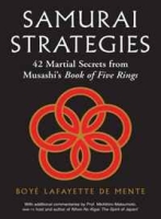 Samurai Strategies: 42 Martial Secrets from Musashi's Book of Five Rings артикул 1780d.
